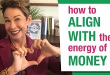 How To Align With The Energy Of Money
