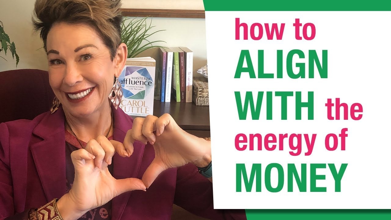 How To Align With The Energy Of Money