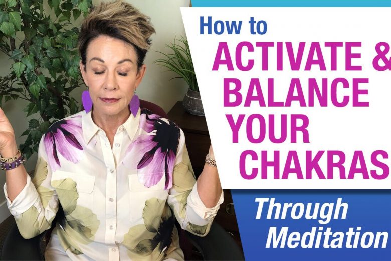 Activate and Balance Chakras