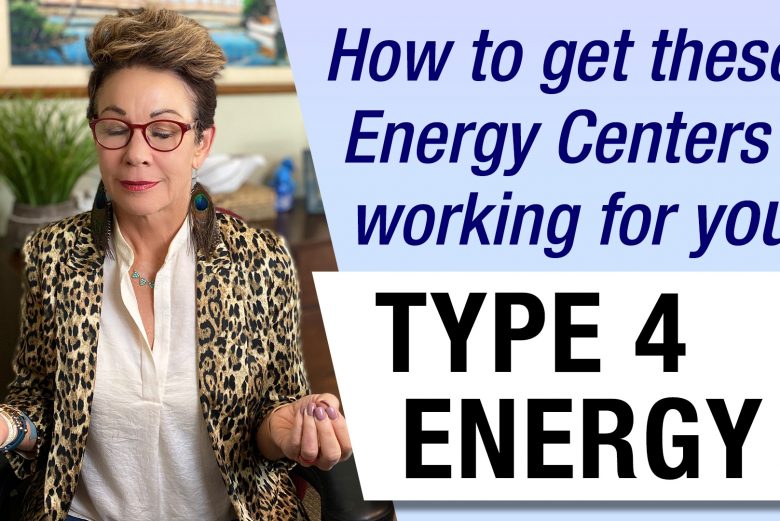 Type 4 Energy Centers
