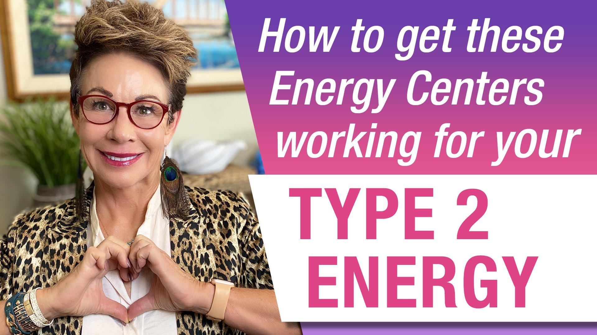 How to get your type 2 energy centers working